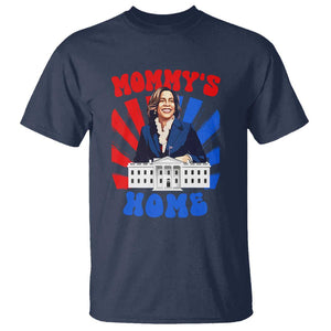 Funny Harris Supporter T Shirt Mommy's Home President Election 2024 TS09 Navy Print Your Wear