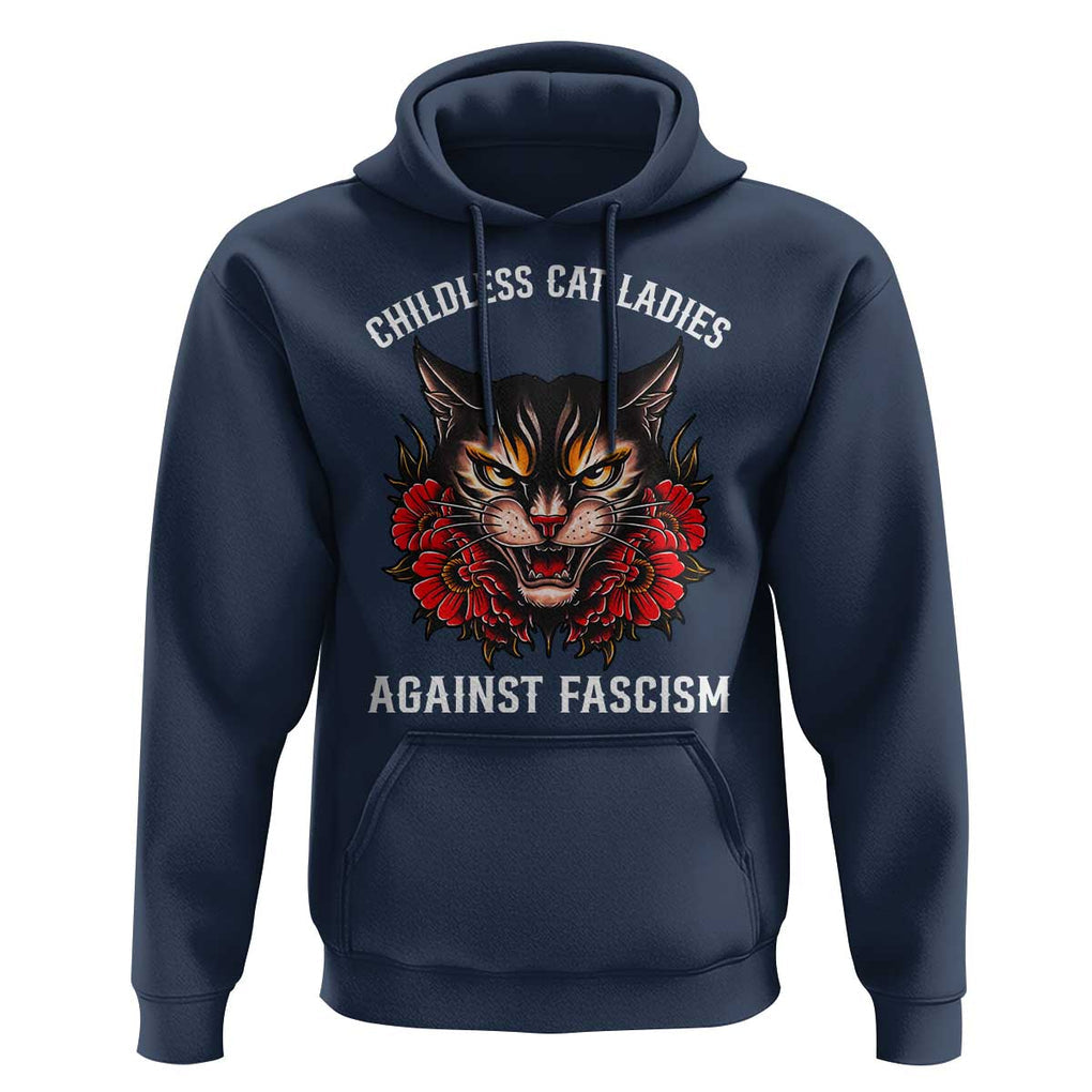 Childless Cat Ladies Hoodie Against Fascism Traditional Tattoo Cat TS09 Navy Print Your Wear