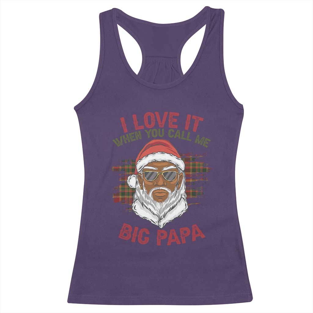 African American Santa Kwanzaa Racerback Tank Top I Love It When You Call Me Big Papa TS09 Purple Print Your Wear