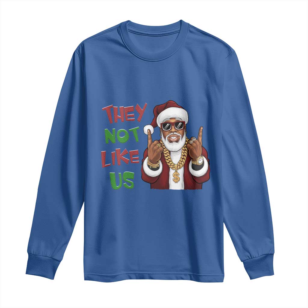Funny Xmas Hiphop Black Santa Long Sleeve Shirt They Not Like Us African American Christmas TS09 Royal Blue Print Your Wear