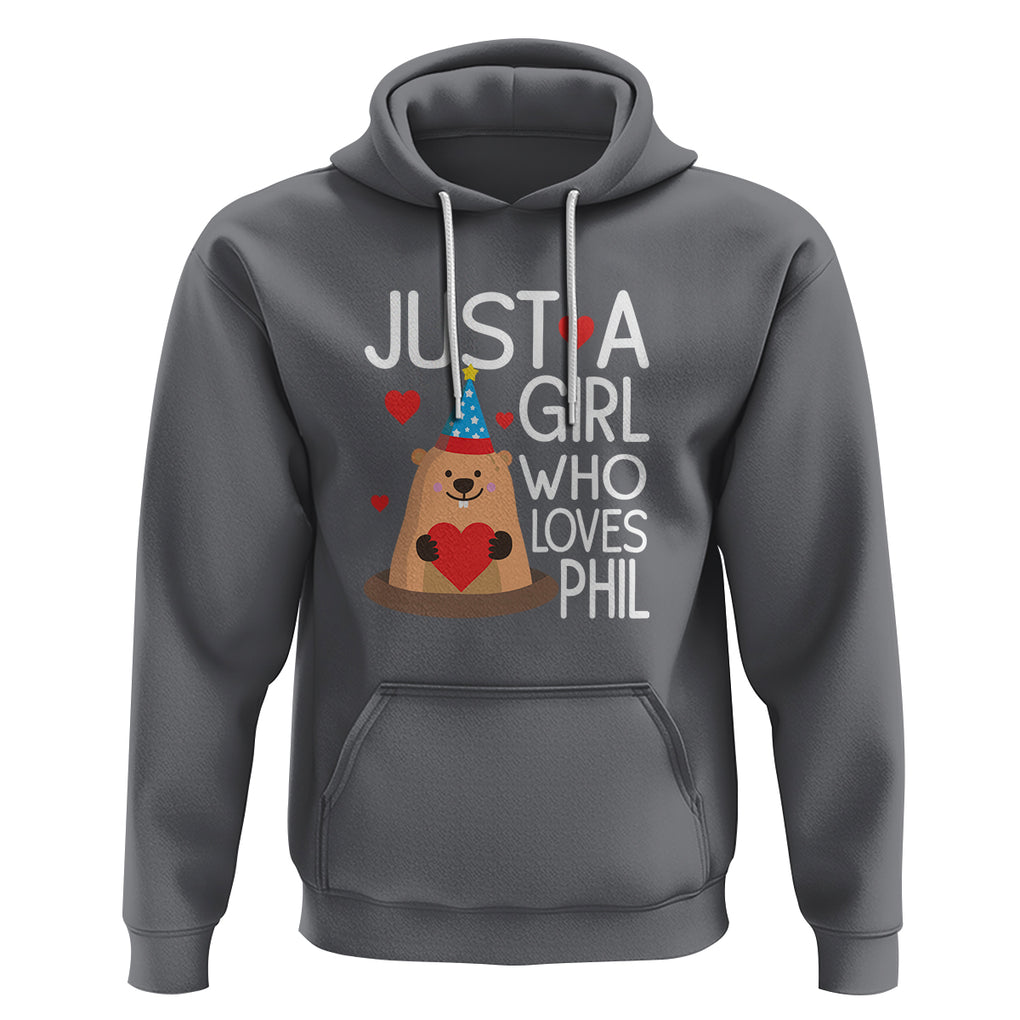 Cute Groundhog Just A Girl Who Loves Phil Hoodie TS09 Charcoal Printyourwear