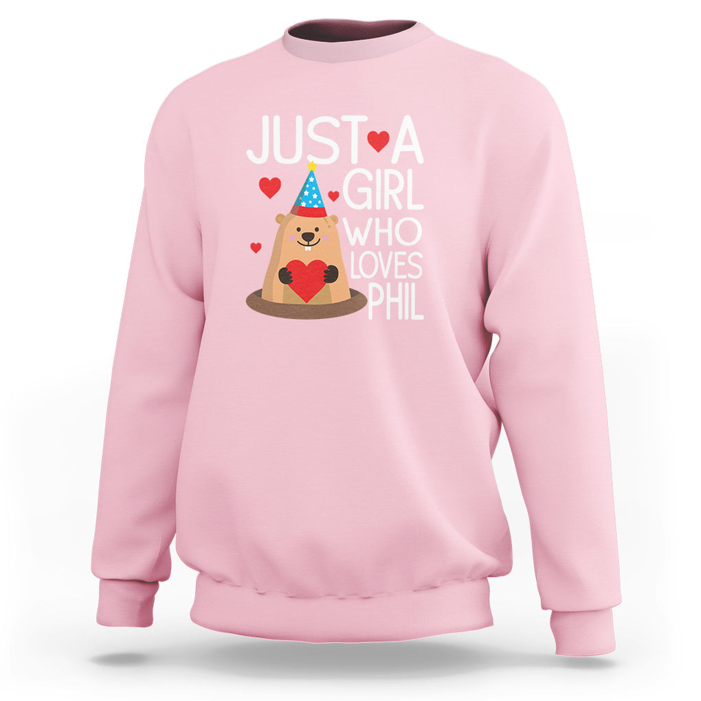 Cute Groundhog Just A Girl Who Loves Phil Sweatshirt TS09 Light Pink Printyourwear