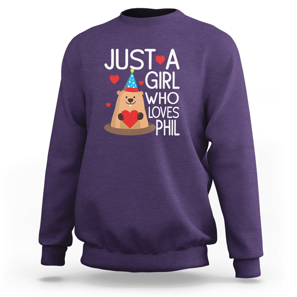 Cute Groundhog Just A Girl Who Loves Phil Sweatshirt TS09 Purple Printyourwear