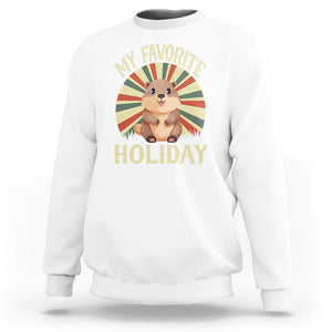 Cute Groundhog Retro My Favorite Holiday Sweatshirt TS09 White Printyourwear