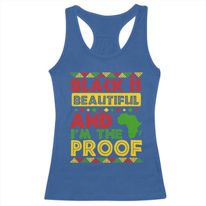 Black History Month Racerback Tank Top Black Is Beautiful And I'm The Proof TS09 Royal Blue Print Your Wear