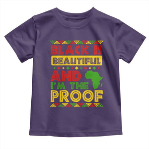 Black History Month Toddler T Shirt Black Is Beautiful And I'm The Proof TS09 Purple Print Your Wear