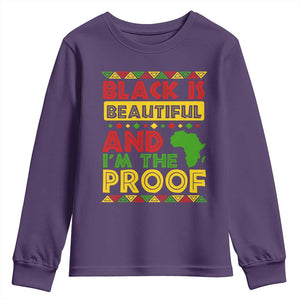 Black History Month Youth Sweatshirt Black Is Beautiful And I'm The Proof TS09 Purple Print Your Wear