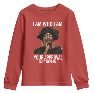 Black History Month Youth Sweatshirt I Am Who I Am Your Approval Isn't Needed TS09 Red Print Your Wear