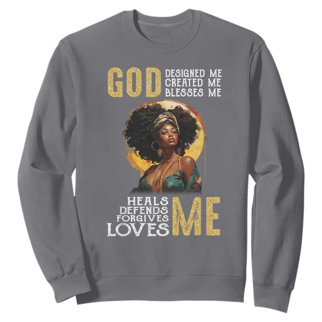 Black History Month Sweatshirt African Women God Designed Created Blessed Me TS09 Charcoal Printyourwear