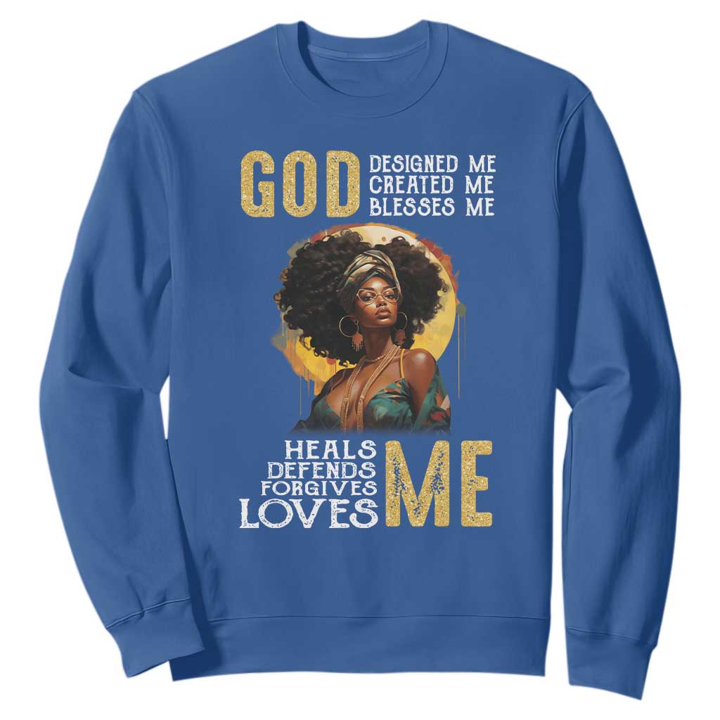 Black History Month Sweatshirt African Women God Designed Created Blessed Me TS09 Royal Blue Printyourwear