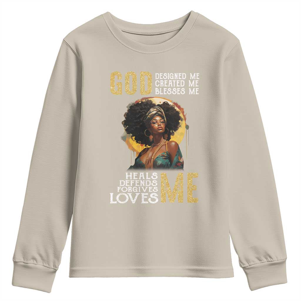 African Women Pride Youth Sweatshirt God Designed Created Blessed Me Black History Month TS09 Sand Print Your Wear