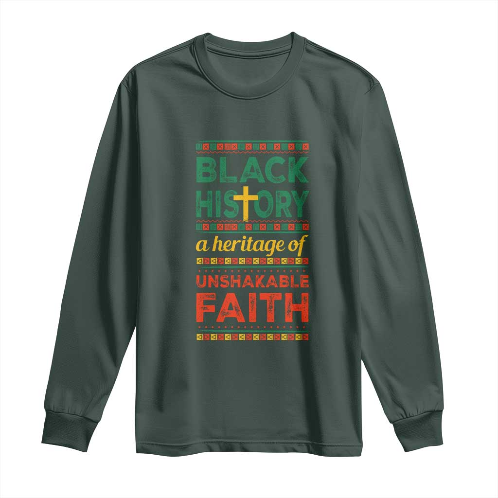 Black History Month Long Sleeve Shirt A Heritage Of Unshakeable Faith Christian TS09 Dark Forest Green Print Your Wear