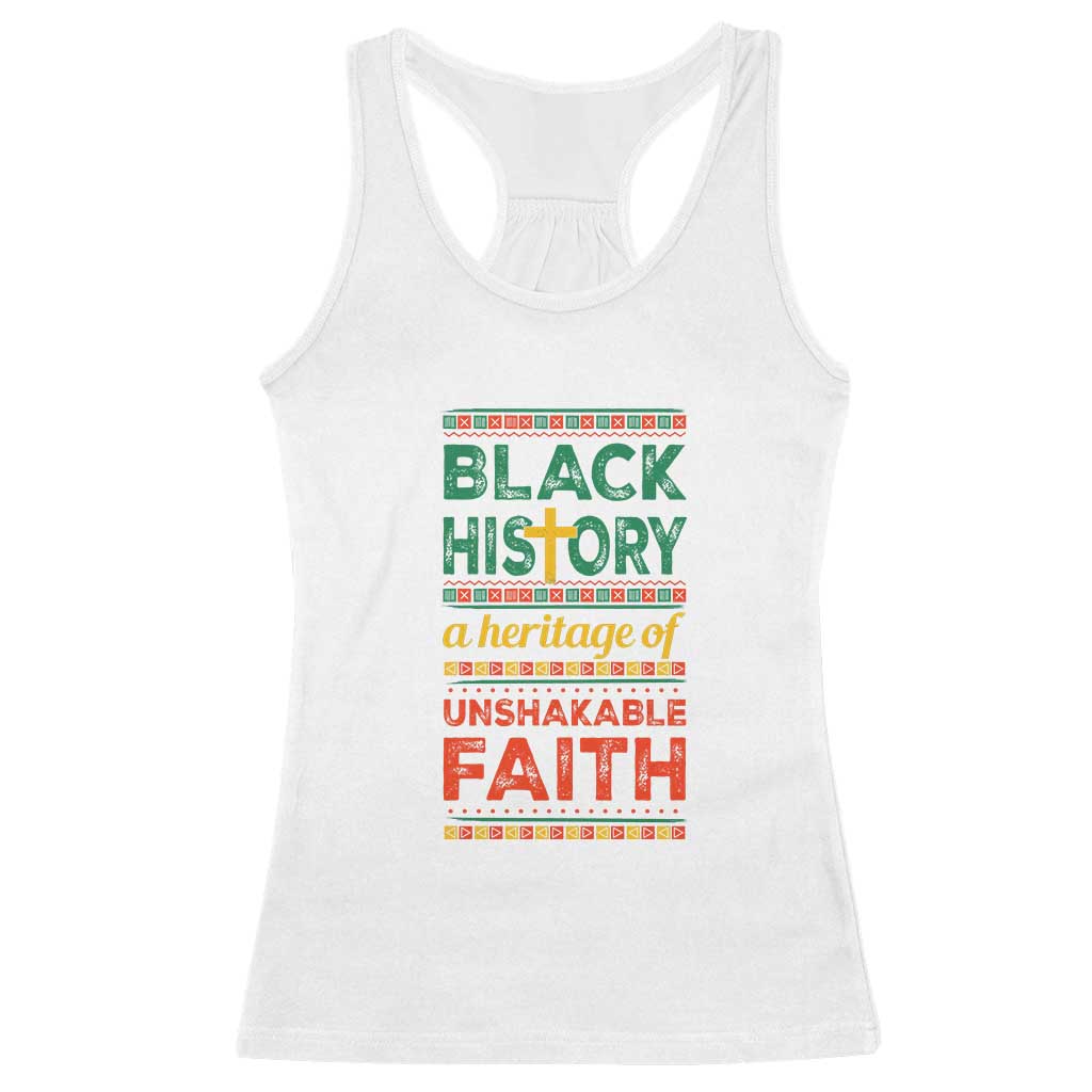 Black History Month Racerback Tank Top A Heritage Of Unshakeable Faith Christian TS09 White Print Your Wear