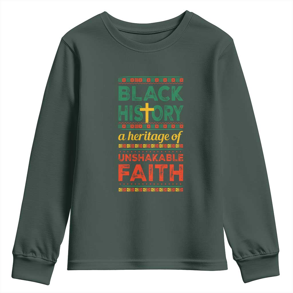 Black History Month Youth Sweatshirt A Heritage Of Unshakeable Faith Christian TS09 Dark Forest Green Print Your Wear