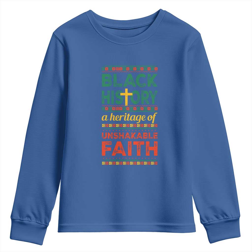 Black History Month Youth Sweatshirt A Heritage Of Unshakeable Faith Christian TS09 Royal Blue Print Your Wear