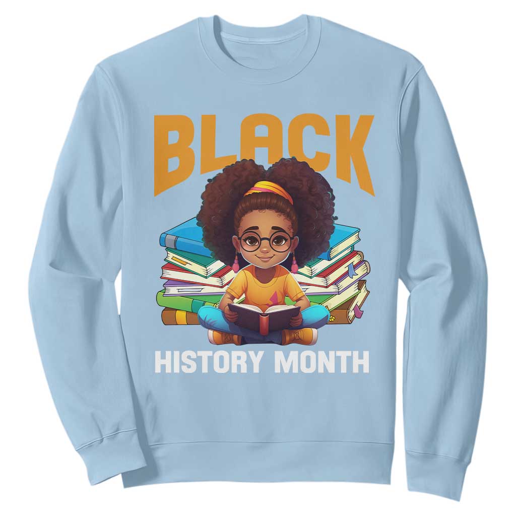 Black History Month Sweatshirt Girl Reading Book African Pride Melanin TS09 Light Blue Printyourwear