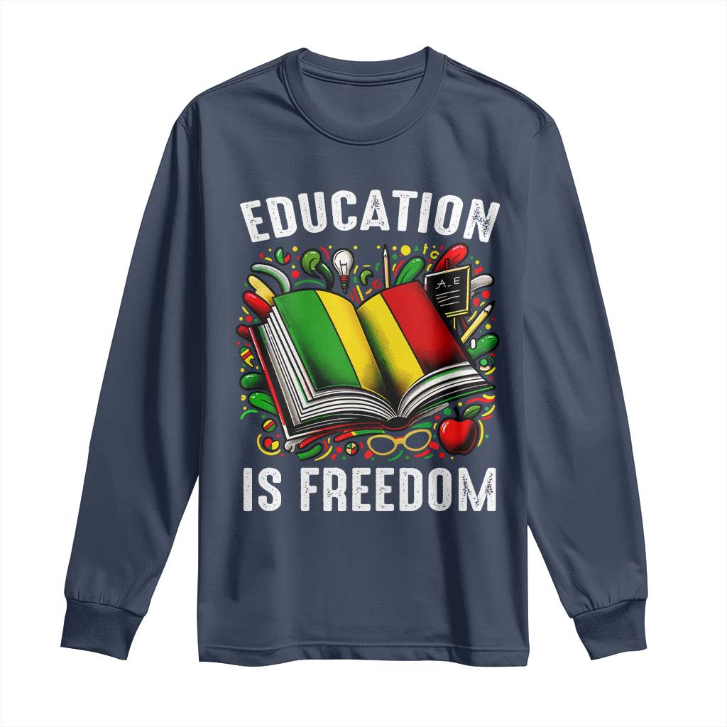 Black Teacher Long Sleeve Shirt Education Is Freedom Reading Books Black History Month TS09 Navy Print Your Wear