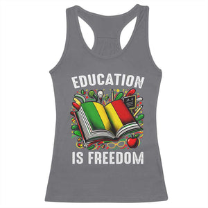 Black Teacher Racerback Tank Top Education Is Freedom Reading Books Black History Month TS09 Charcoal Print Your Wear