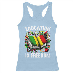 Black Teacher Racerback Tank Top Education Is Freedom Reading Books Black History Month TS09 Light Blue Print Your Wear