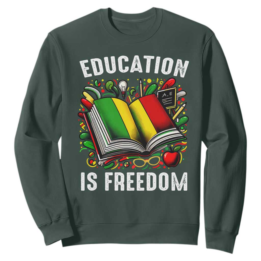 Black History Month Sweatshirt Education Is Freedom Reading Books Teacher TS09 Dark Forest Green Printyourwear
