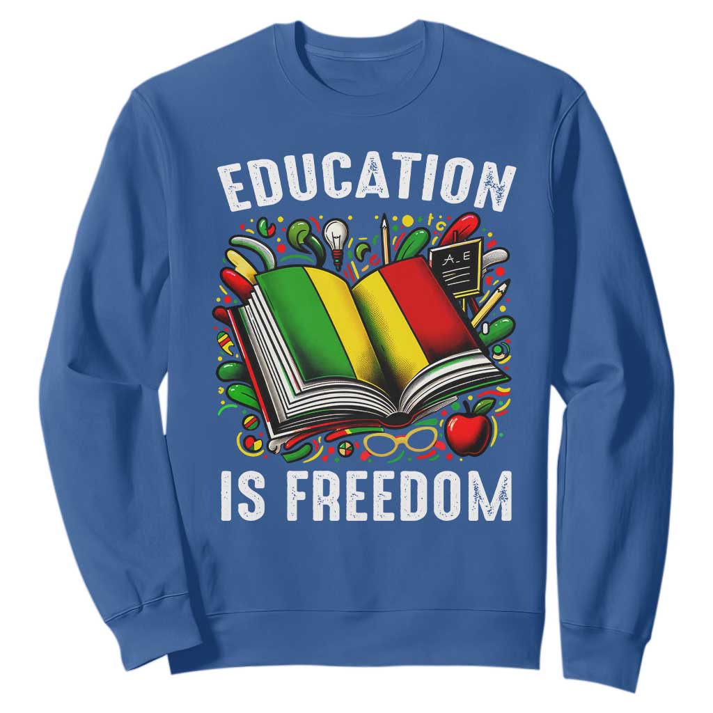 Black History Month Sweatshirt Education Is Freedom Reading Books Teacher TS09 Royal Blue Printyourwear
