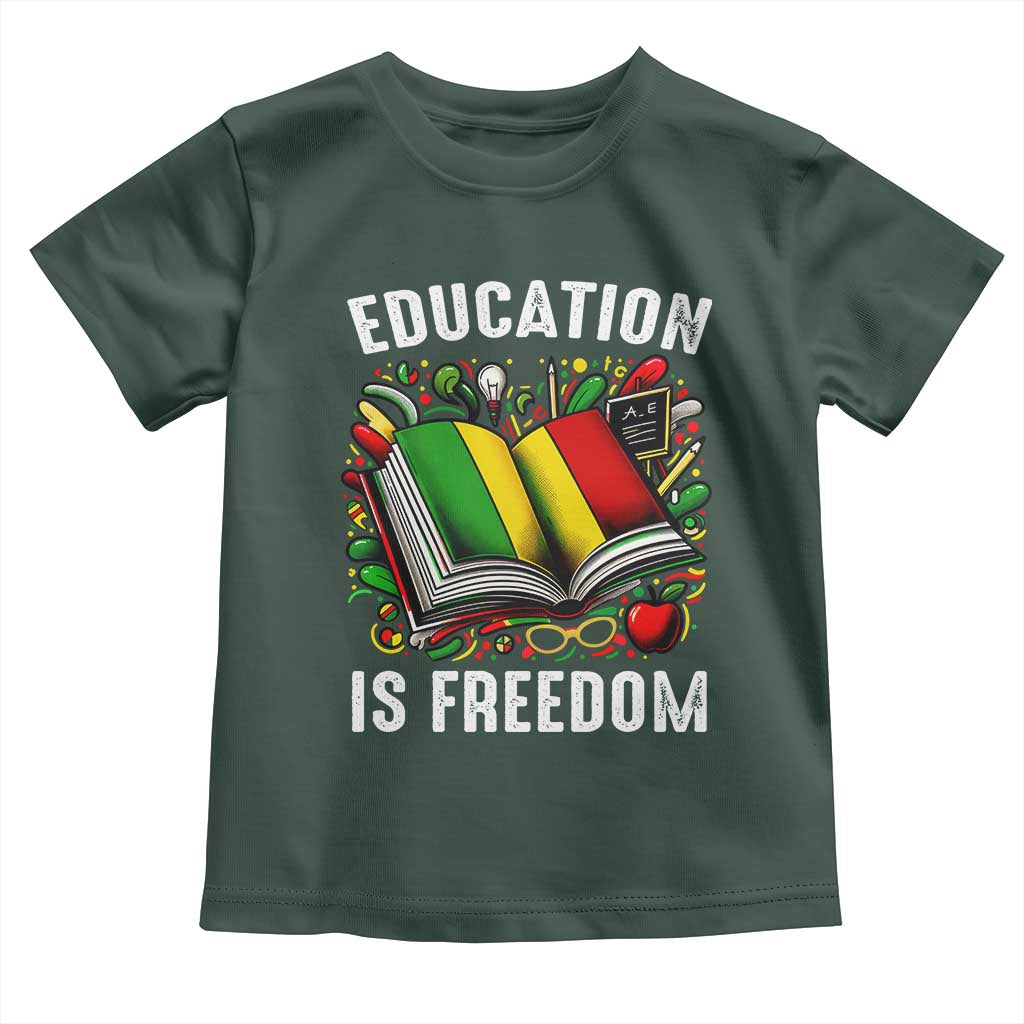 Black Teacher Toddler T Shirt Education Is Freedom Reading Books Black History Month TS09 Dark Forest Green Print Your Wear