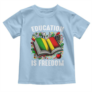Black Teacher Toddler T Shirt Education Is Freedom Reading Books Black History Month TS09 Light Blue Print Your Wear