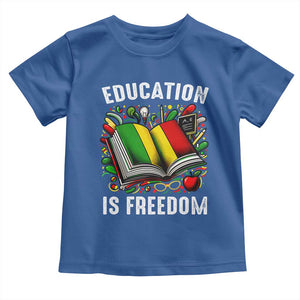 Black Teacher Toddler T Shirt Education Is Freedom Reading Books Black History Month TS09 Royal Blue Print Your Wear