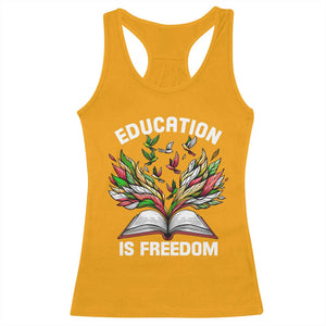 Black Teacher Pride Racerback Tank Top Education Is Freedom African Americans Black History Month TS09 Gold Print Your Wear