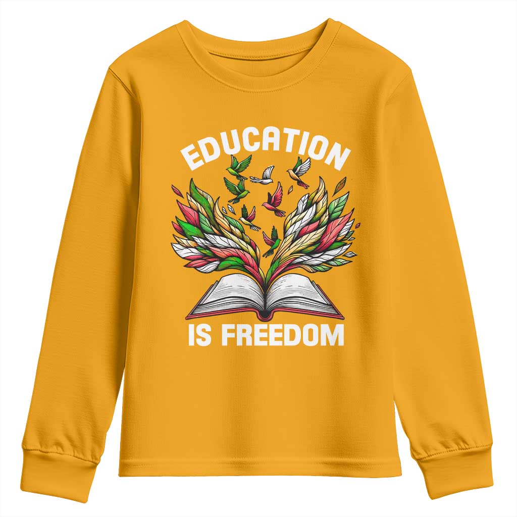 Black Teacher Pride Youth Sweatshirt Education Is Freedom African Americans Black History Month TS09 Gold Print Your Wear