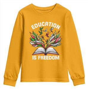 Black Teacher Pride Youth Sweatshirt Education Is Freedom African Americans Black History Month TS09 Gold Print Your Wear