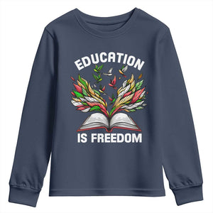 Black Teacher Pride Youth Sweatshirt Education Is Freedom African Americans Black History Month TS09 Navy Print Your Wear