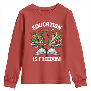 Black Teacher Pride Youth Sweatshirt Education Is Freedom African Americans Black History Month TS09 Red Print Your Wear
