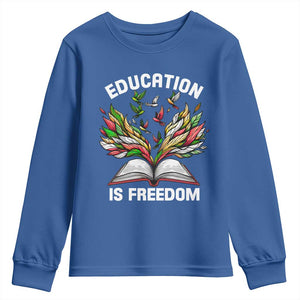 Black Teacher Pride Youth Sweatshirt Education Is Freedom African Americans Black History Month TS09 Royal Blue Print Your Wear