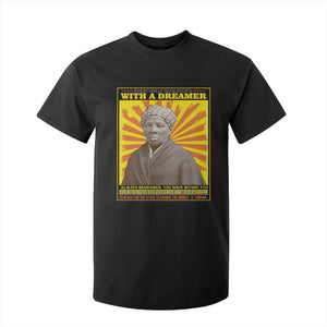 Harriet Tubman T Shirt For Kid Every Great Dream Begins With A Dreamer Black Pride TS09 Black Print Your Wear