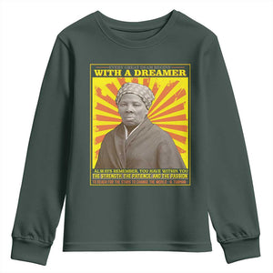 Harriet Tubman Youth Sweatshirt Every Great Dream Begins With A Dreamer Black Pride TS09 Dark Forest Green Print Your Wear