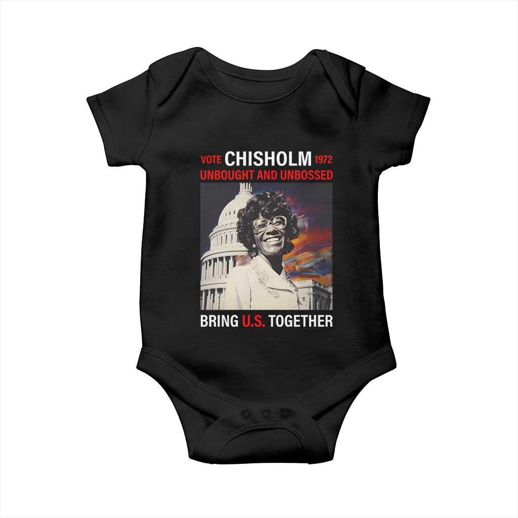 Shirley Chisholm Baby Onesie Unbought And Unbossed Bring U.S. Together BHM Melanin TS09 Black Print Your Wear