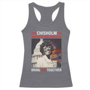 Shirley Chisholm Racerback Tank Top Unbought And Unbossed Bring U.S. Together BHM Melanin TS09 Charcoal Print Your Wear