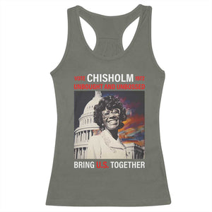 Shirley Chisholm Racerback Tank Top Unbought And Unbossed Bring U.S. Together BHM Melanin TS09 Military Green Print Your Wear