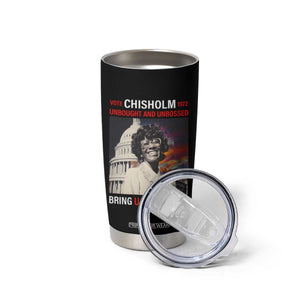 Shirley Chisholm Tumbler Cup Unbought And Unbossed Bring U.S. Together Black History Month TS09 Print Your Wear