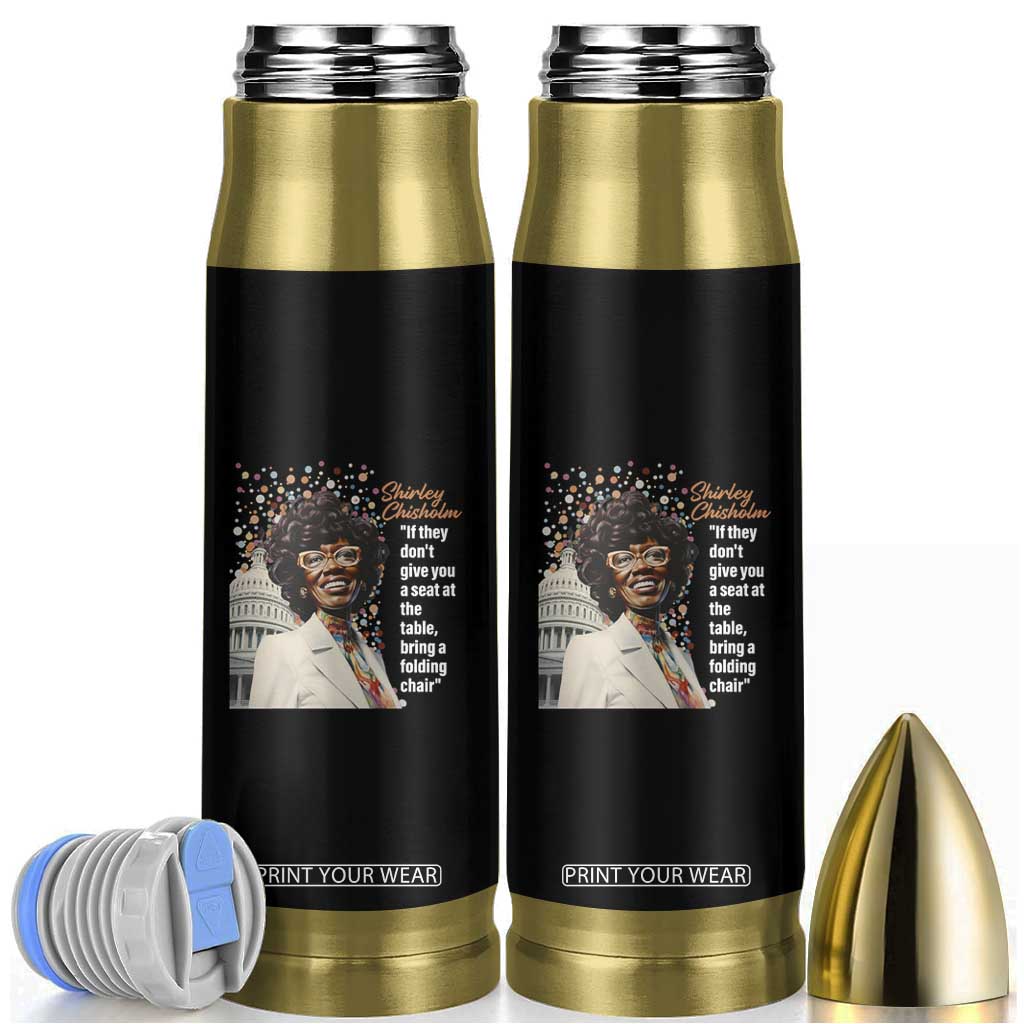 Shirley Chisholm Bullet Tumbler If They Don't Give You A Seat Black History Month TS09 Black Print Your Wear