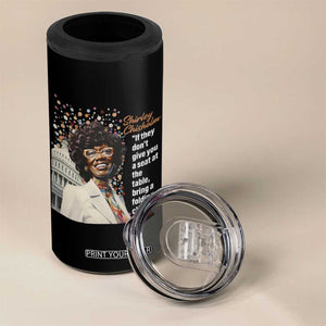 Shirley Chisholm 4 in 1 Can Cooler Tumbler If They Don't Give You A Seat Black History Month TS09 Print Your Wear