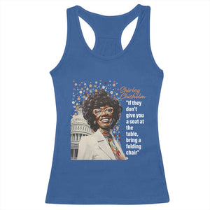 Shirley Chisholm Racerback Tank Top If They Don't Give You A Seat Black Civil Rights TS09 Royal Blue Print Your Wear
