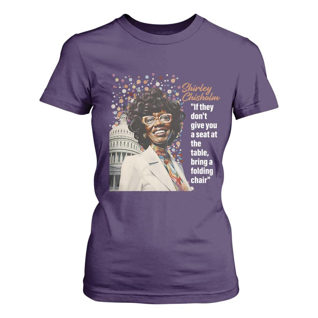 Shirley Chisholm T Shirt For Women If They Don't Give You A Seat Black Civil Rights TS09 Purple Print Your Wear