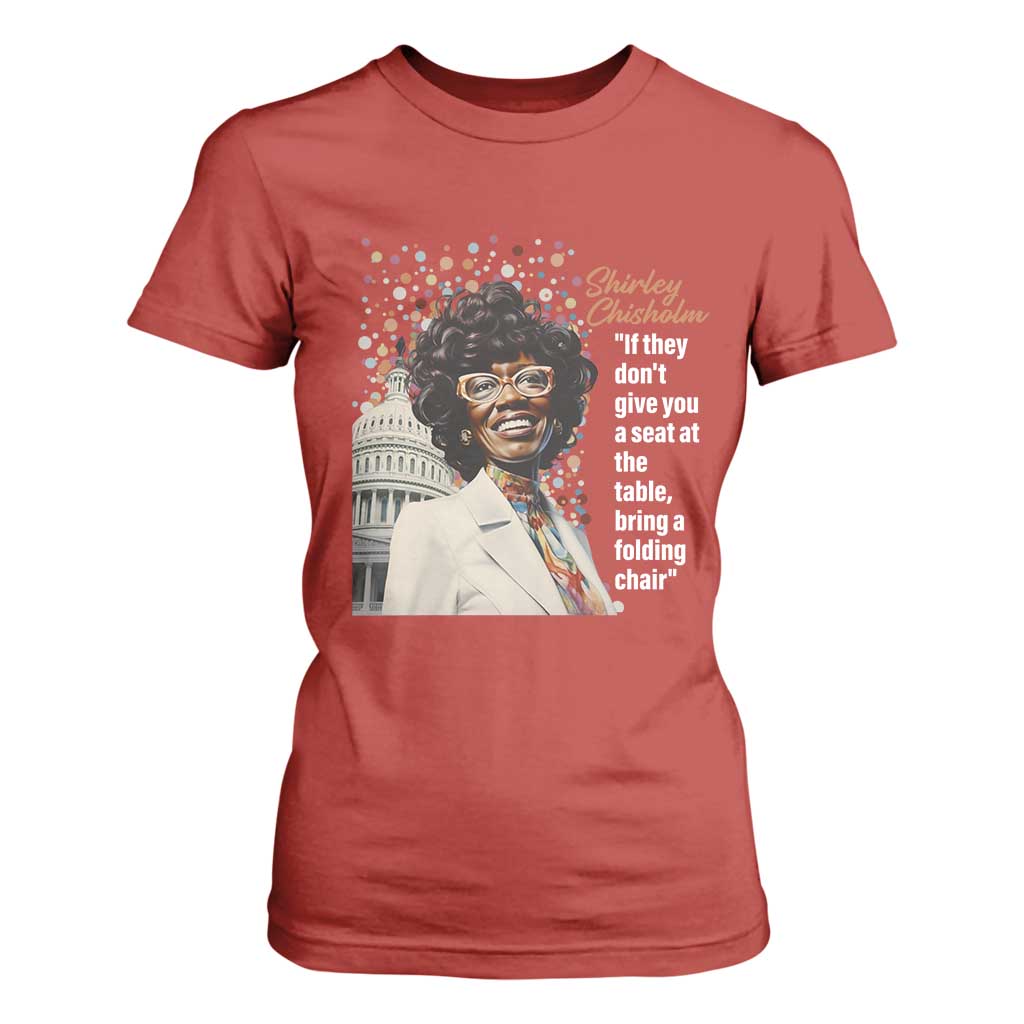 Shirley Chisholm T Shirt For Women If They Don't Give You A Seat Black Civil Rights TS09 Red Print Your Wear