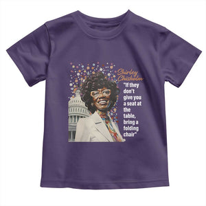 Shirley Chisholm Toddler T Shirt If They Don't Give You A Seat Black Civil Rights TS09 Purple Print Your Wear