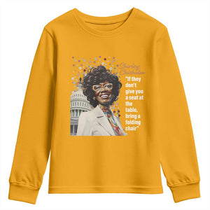Shirley Chisholm Youth Sweatshirt If They Don't Give You A Seat Black Civil Rights TS09 Gold Print Your Wear