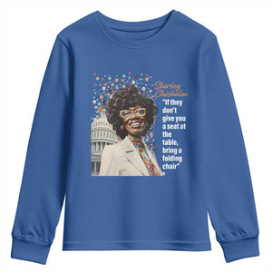 Shirley Chisholm Youth Sweatshirt If They Don't Give You A Seat Black Civil Rights TS09 Royal Blue Print Your Wear