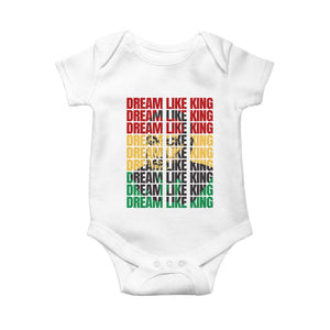 Martin Luther King Jr. Baby Onesie Dream Like King MLK Civil Rights Leaders BHM Black Pride TS09 White Print Your Wear