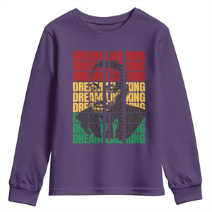 Martin Luther King Jr. Youth Sweatshirt Dream Like King MLK Civil Rights Leaders BHM Black Pride TS09 Purple Print Your Wear
